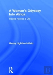 A Woman'S Odyssey Into Africa