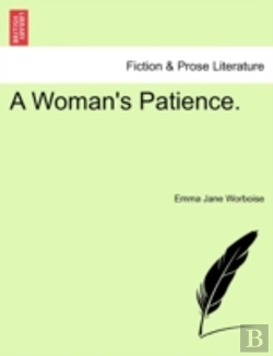 Bertrand.pt - A Woman'S Patience.