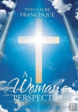 Bertrand.pt - A Woman'S Perspective: A Poetic Memoir