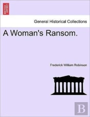 A Woman'S Ransom.