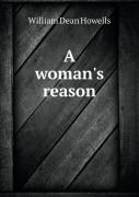 A Woman'S Reason