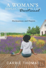A Woman'S Reflections On Life - Devotional