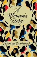 A Woman'S Story