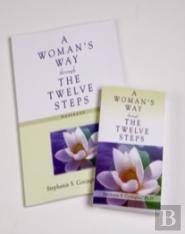 A Woman'S Way Through The Twelve Steps