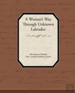 Bertrand.pt - A Woman'S Way Through Unknown Labrador