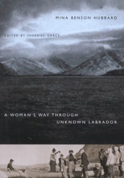 Bertrand.pt - A Woman'S Way Through Unknown Labrador