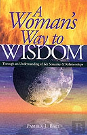 A Woman'S Way To Wisdom