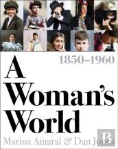 A Woman'S World, 1850â€“1960