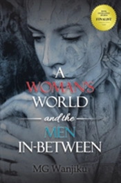 A Woman'S World And The Men In-Between