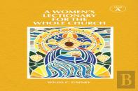 A Women'S Lectionary For The Whole Church