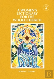 A Women'S Lectionary For The Whole Church