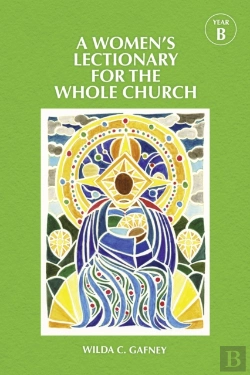 Bertrand.pt - A Women'S Lectionary For The Whole Church Year B
