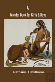 A Wonder Book For Girls & Boys