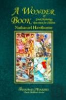 A Wonder Book Of Greek Mythology Rewritten For Children