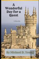 A Wonderful Day For A Quest