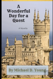 A Wonderful Day For A Quest