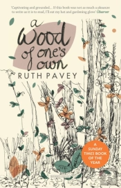A Wood Of One'S Own
