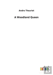 A Woodland Queen