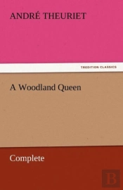 A Woodland Queen - Complete