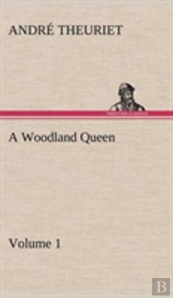 Bertrand.pt - A Woodland Queen - Volume 1
