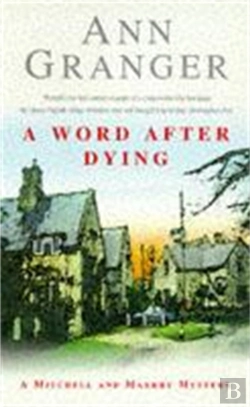 Bertrand.pt - A Word After Dying (Mitchell & Markby 10)