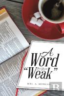 A Word For Your Weak