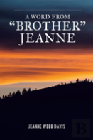 A Word From ''Brother'' Jeanne