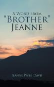 A Word From Brother Jeanne