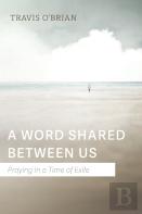A Word Shared Between Us