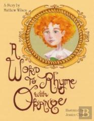 A Word To Rhyme With Orange