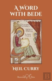 A Word With Bede