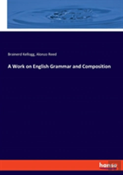 Bertrand.pt - A Work On English Grammar And Composition