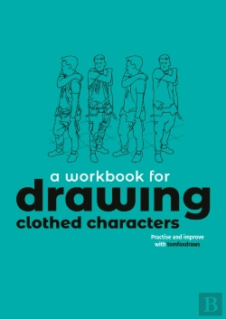 Bertrand.pt - A Workbook For Drawing Clothed Characters