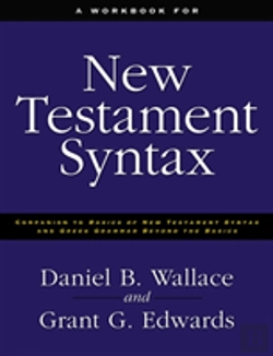 Bertrand.pt - A Workbook For New Testament Syntax