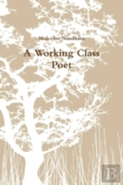 A Working Class Poet