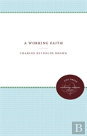 A Working Faith