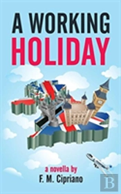 A Working Holiday