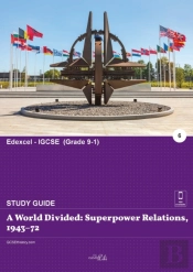 A World Divided: Superpower Relations, 1