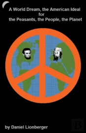 A World Dream, The American Ideal... For