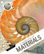 A World Full Of Materials