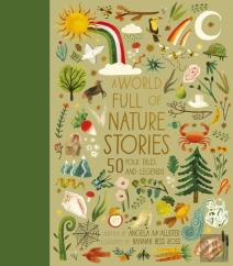 A World Full Of Nature Stories