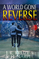 A World Gone Reverse