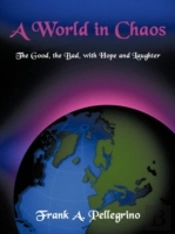 A World In Chaos: The Good, The Bad, Wit