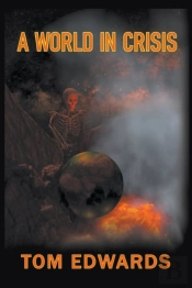 A World In Crisis