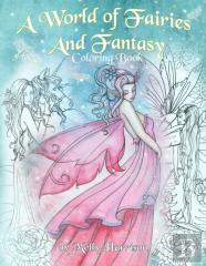 A World Of Fairies And Fantasy Coloring Book By Molly Harrison