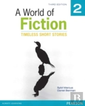 A World Of Fiction 2: Timeless Short Stories