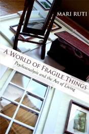 A World Of Fragile Things