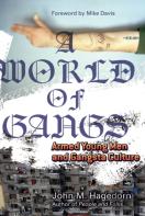 A World Of Gangs