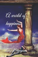 A World Of Happiness