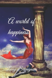 A World Of Happiness